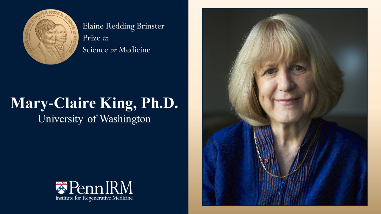 IRM Awards 4th Elaine Redding Brinster Prize to Mary-Claire King, PhD